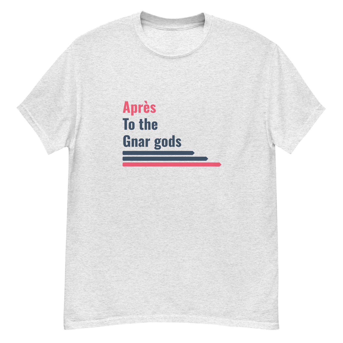 Apres to the Gnar Gods T-Shirt - Essential Snowboarder's Après-Ski Wear